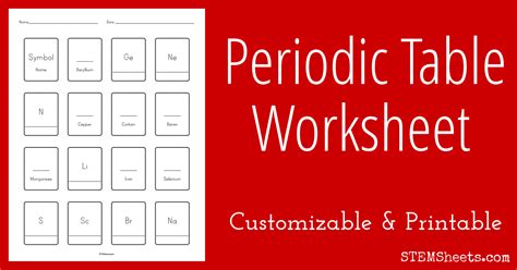 Periodic Table Worksheet Customizable Stem Sheets Periodic Table Element Worksheet - Periodic Table Element Worksheet