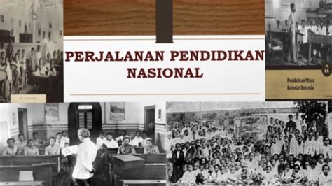 Perjalanan Pendidikan Nasional