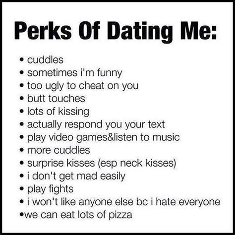 perks of dating me meaning