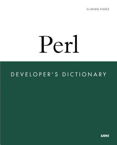 Perl Developer S Dictionary Clinton Pierce