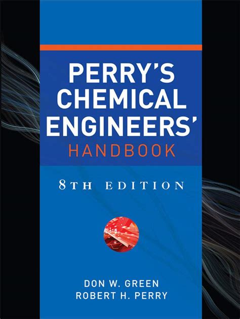 Download Perrys Chemical Engineers Handbook Robert H Perry 