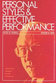 Personal Styles And Effective Performance: Make Your Style Work For You
