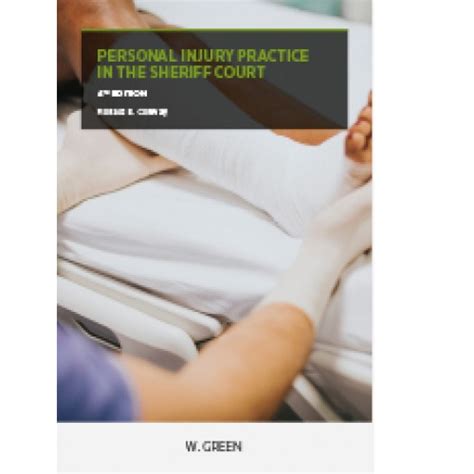 Read Online Personal Injury Practice In The Sheriff Court 