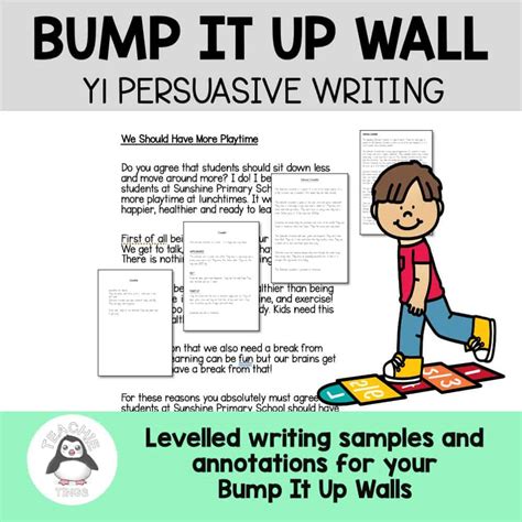 Persuasive Writing Bump It Up Wall Grade 4 Writing Bump - Writing Bump