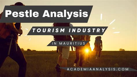 Read Online Pestle Analysis Of Mauritius And Analysis Of Major 
