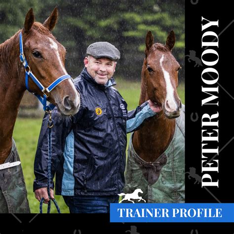 peter moody horse trainer biography sample