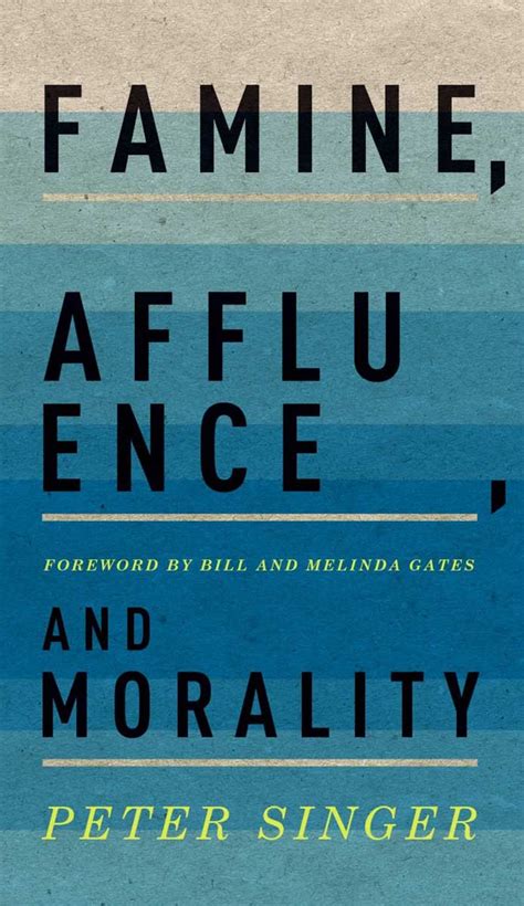 Peter Singer Famine Affluence And Morality Summary