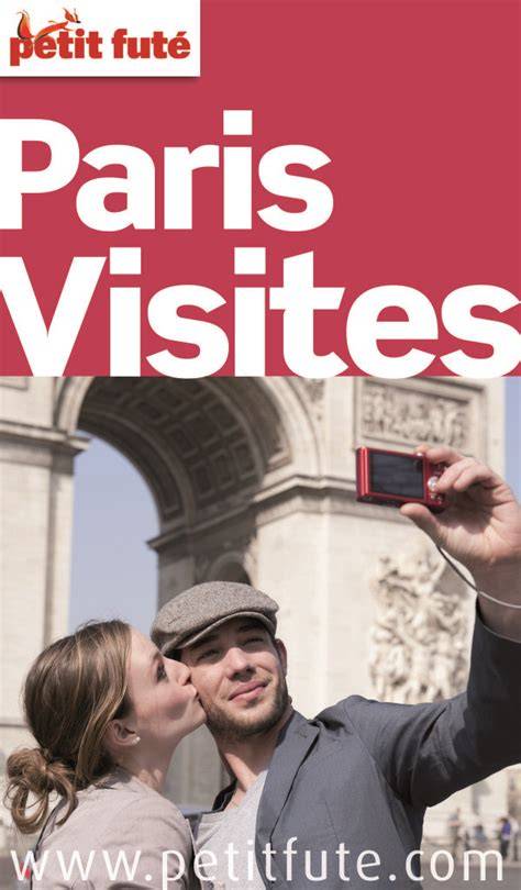 petit futa c paris visites musa c es monuments ga