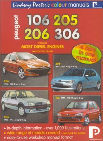 Read Peugeot 106 205 206 306 Workshop Manual Lindsay Porters 