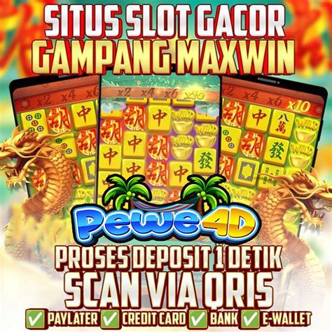 PEWE4D SLOT：PEWE4D Slot Gacor #1 Terpercaya Referensi Terbaik No Hoaks