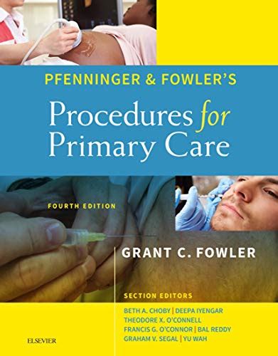 Read Online Pfenninger And Fowlers Procedures For Primary Care 3E Pfenninger Pfenniger And Fowlers Procedures For Primary Care Expert Consult 