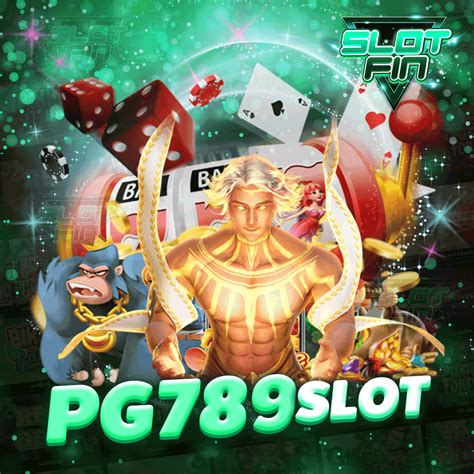 Pg789 Slot  เกมเปด - Pg789 Slot