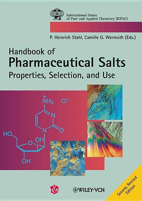 pharmaceutical salts properties selection and use
