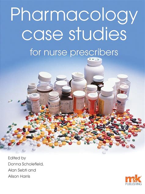 Full Download Pharmacology Case Studies For Nurse Prescribers By Donna Scholefield Illustrated 24 Apr 2015 Paperback 
