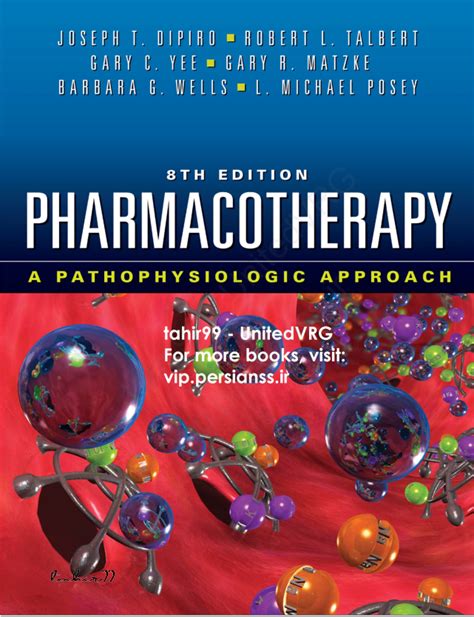 Full Download Pharmacotherapy A Pathophysiologic Approach 8Th Edition 