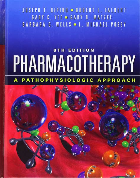 Read Pharmacotherapy A Pathophysiologic Approach Eighth Edition 