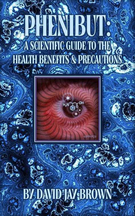 Phenibut A Scientific Guide To The Health Benefit
