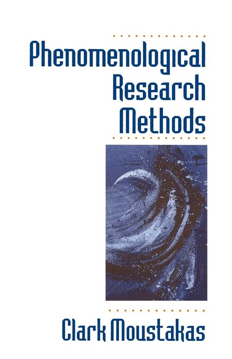 Phenomenological Research Methods Moustakas