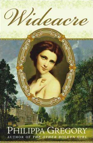 Philippa Gregory Wideacre