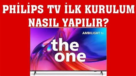 Philips Tv Kurulum