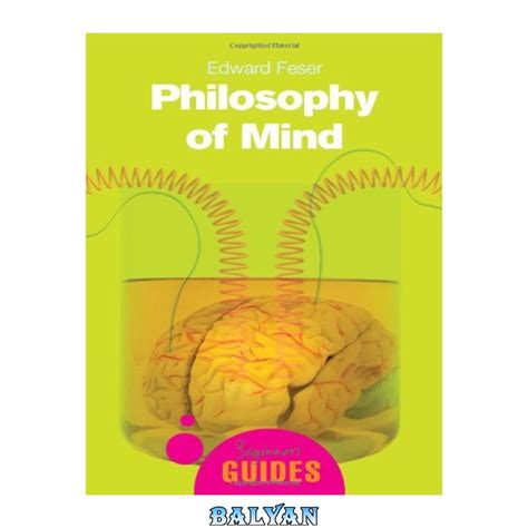 Full Download Philosophy Of Mind Revised Edition A Beginner S Guide 