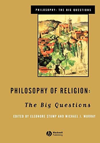 Read Philosophy Of Religion The Big Questions 