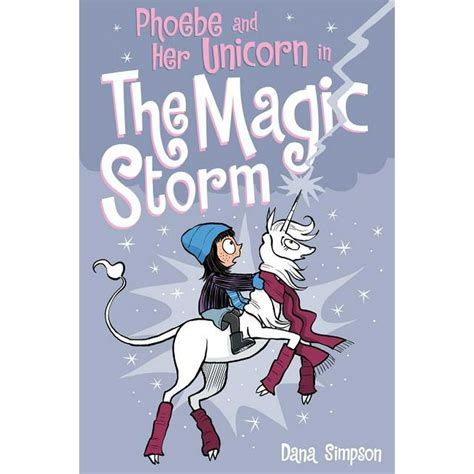 Read Online Phoebe And Her Unicorn In The Magic Storm Phoebe And Her Unicorn Series Book 6 