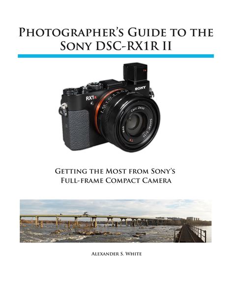 Download Photographers Guide To The Sony Rx1R Ii 