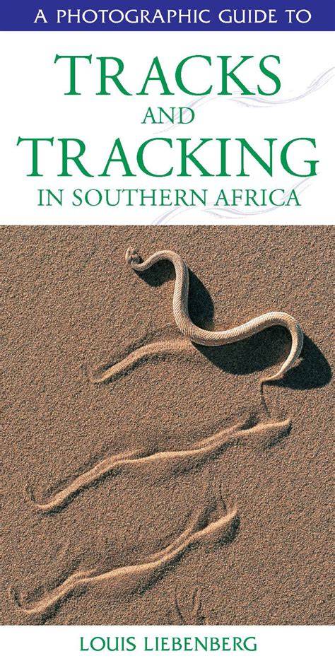 photographic guide to tracks tracking in southern