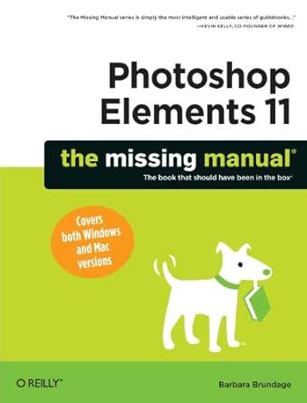 Read Photoshop Elements 11 The Missing Manual Missing Manuals 