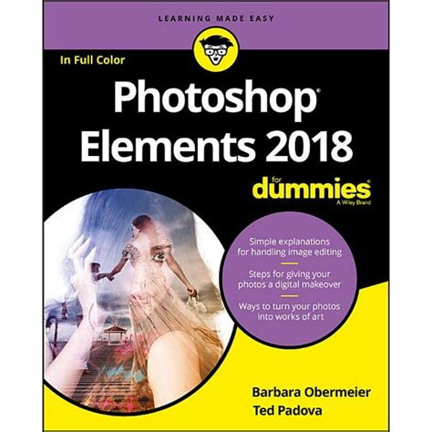 Read Online Photoshop Elements 2018 For Dummies For Dummies Computer Tech 