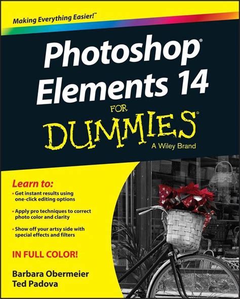 Read Online Photoshop R Elements 14 For Dummies R For Dummies Computer Tech 