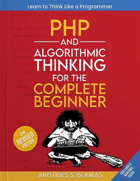 Php And Algorithmic Thinking For The Complete Beginner