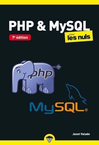 Php Et Mysql Pour Les Nuls Hors Collection