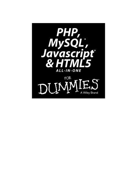 Php Mysql Javascript Html5 All In One For Dummies