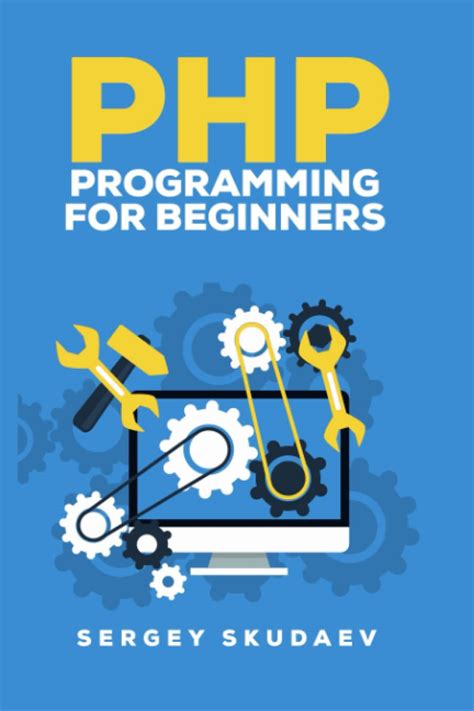 Download Php Programming For Beginners Programming Concepts How To Use Php With Mysql And Oracle Databases Mysqli Pdo Pdf File Format