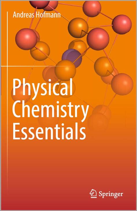 Physical Chemistry Essentials Of The Introductory Course Review Questions Problems With Answers Keyed To Standard Textbooks 1958 College Outline Series 209 Pages