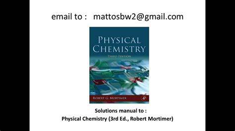 physical chemistry mortimer solution manual