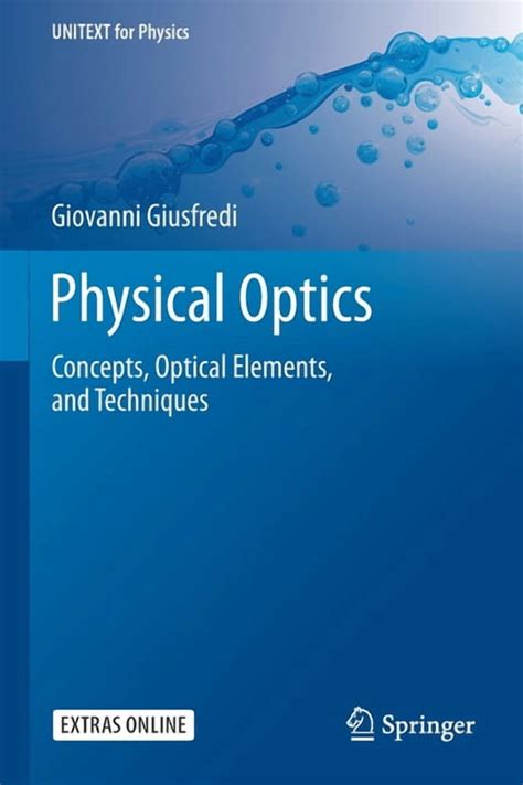 Physical Optics Concepts Optical Elements And Tec