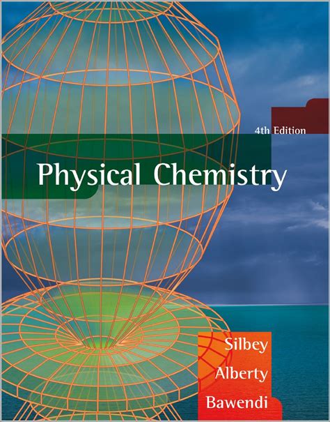 Read Online Physical Chemistry Silbey 4Th Edition Solution Manual 