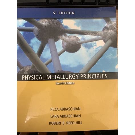 Download Physical Metallurgy Principles 4Th Edition 