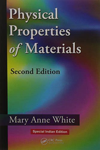 Download Physical Properties Of Materials Second Edition By Mary Anne White 
