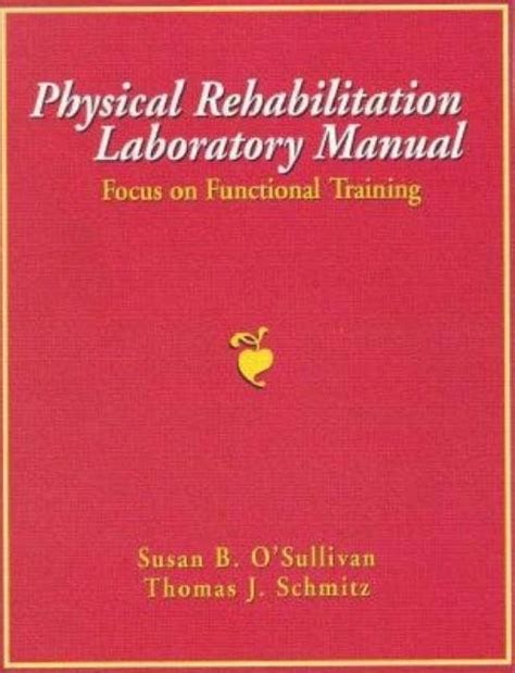 Download Physical Rehabilitation Laboratory Manual Focus On Functional Training Replacement Isbn 2218 