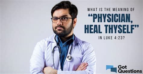 Physician Heal Thyself