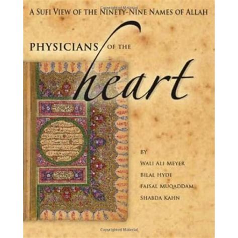 Full Download Physicians Of The Heart A Sufi View Of The Ninety Nine Names Of Allah 