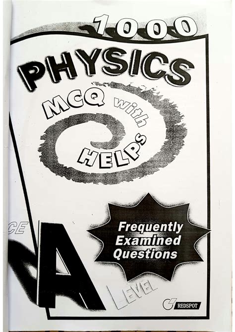 physics 1000 mcqs of a level