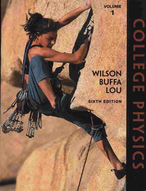 Physics 6th Edition Wilson Buffa Lou Solutions