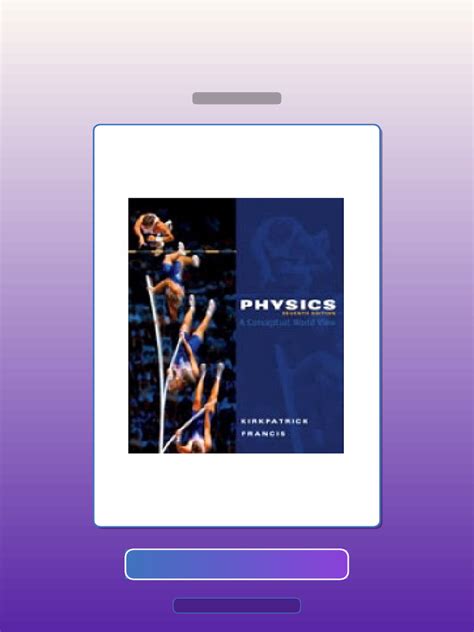 Physics A Conceptual Worldview 7th Edition