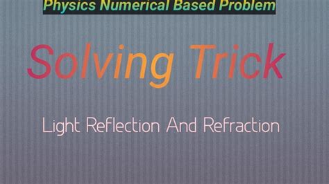 Physics Fast Numerical Solving Trick