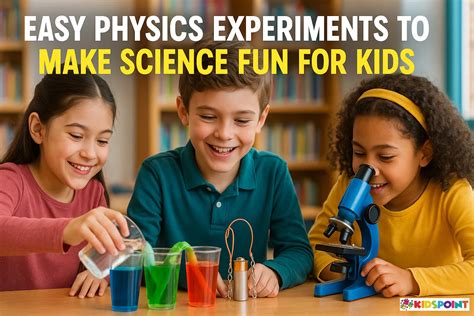 Physics For Kids